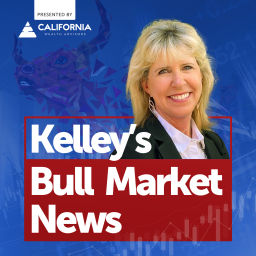 Podcast thumbnail for Kelley's Bull Market News with Kelley Slaught