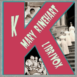 Podcast thumbnail for K. by Mary Roberts Rinehart