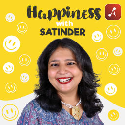 Podcast thumbnail for Happiness with Satinder