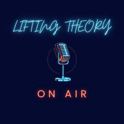 Podcast thumbnail for Lifting Theory ON AIR