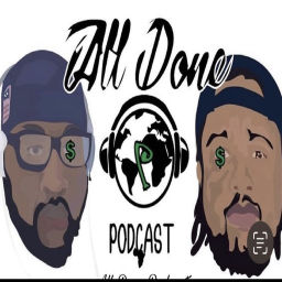 Podcast thumbnail for All Done Podcast