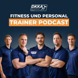 Podcast thumbnail for Der DKKA Fitness- und Personal Trainer Podcast | Ausbildung | Karriere | Weiterentwicklung