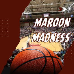 Podcast thumbnail for Maroon Madness Podcast