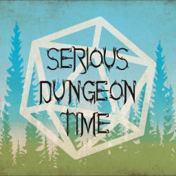 Podcast thumbnail for Serious Dungeon Time