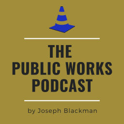 Podcast thumbnail for Public Works Podcast