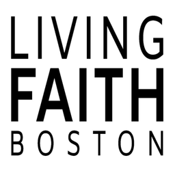 Podcast thumbnail for Living Faith Boston