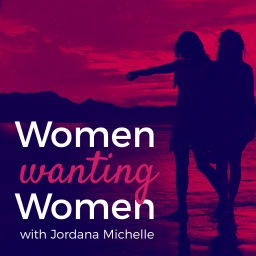 Podcast thumbnail for Women Wanting Women