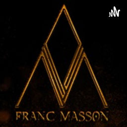 Podcast thumbnail for Franc Masson par Gabe Masson