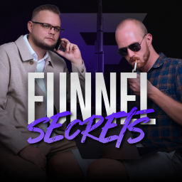 Podcast thumbnail for Funnel Secrets - 🧑 Leads, 💻 Lines of Code and 📈 Marketing Magic!