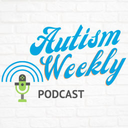 Podcast thumbnail for Autism Weekly