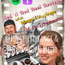 Podcast thumbnail for Red 'N Red Reel Reviews with @binge.the.ginge & @nutmeg2palmetto