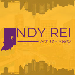Podcast thumbnail for Indy REI with T&H Realty