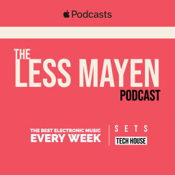 Podcast thumbnail for Less Mayen Radio show