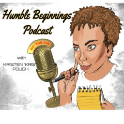 Podcast thumbnail for Humble Beginnings