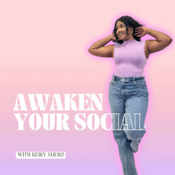 Podcast thumbnail for Awaken Your Social