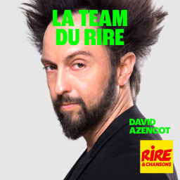 Podcast thumbnail for David Azencot - La Team du Rire