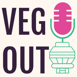 Podcast thumbnail for Veg Out