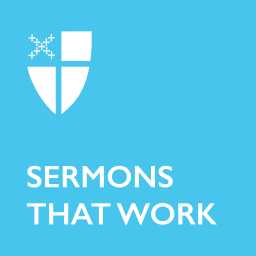 Podcast thumbnail for Sermons That Work