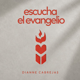 Podcast thumbnail for Escucha el Evangelio
