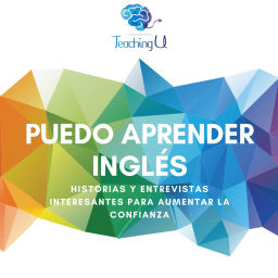 Podcast thumbnail for PUEDO APRENDER INGLÉS - Historias interesantes con inglés de la vida real