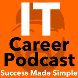 Podcast thumbnail for The I.T. Career Podcast
