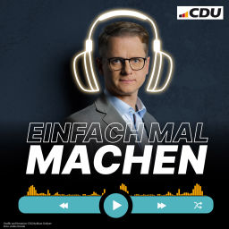 Podcast thumbnail for Einfach mal machen – der Podcast mit Carsten Linnemann
