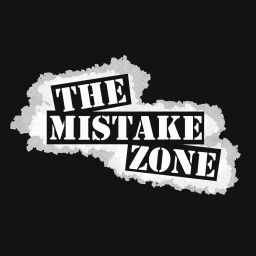 Podcast thumbnail for Mistake Zone