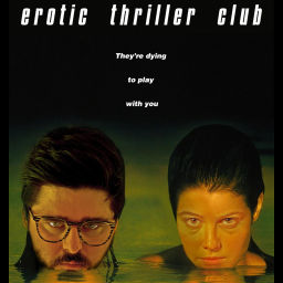 Podcast thumbnail for Erotic Thriller Club