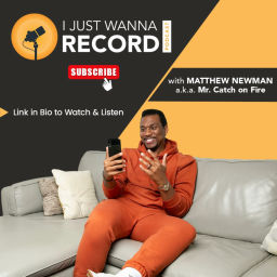 Podcast thumbnail for I Just Wanna Record Podcast