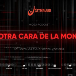 Podcast thumbnail for La Otra Cara De la Moneda Con Sitrajud