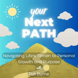 Podcast thumbnail for Your Next PATH