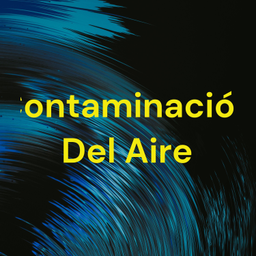 Podcast thumbnail for Contaminación Del Aire