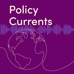 Podcast thumbnail for Policy Currents
