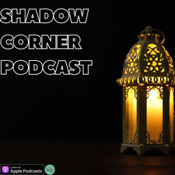 Podcast thumbnail for Shadow Corner
