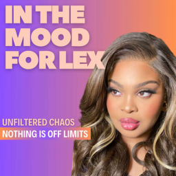 Podcast thumbnail for In The Mood For Lex