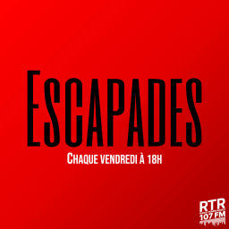 Podcast thumbnail for Escapades RTR