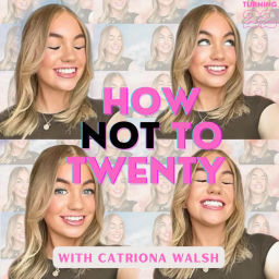 Podcast thumbnail for How Not To Twenty