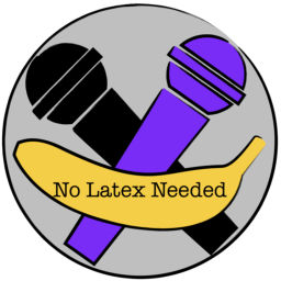 Podcast thumbnail for No Latex Needed