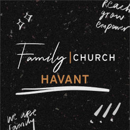 Podcast thumbnail for Family Church Havant