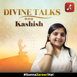 Podcast thumbnail for Divine Talks with Kashish