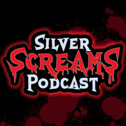 Podcast thumbnail for Silver Screams Podcast