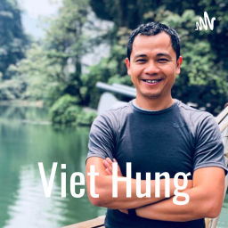 Podcast thumbnail for Viet Hung - Author | Speaker | A Happiness Pursuer