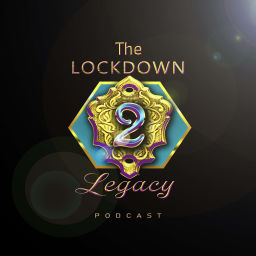 Podcast thumbnail for Lockdown 2 Legacy