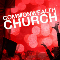Podcast thumbnail for Commonwealth Church Podcast