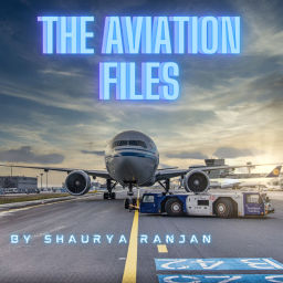 Podcast thumbnail for The Aviation Files
