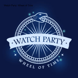 Podcast thumbnail for Watch Party: Wheel of Time