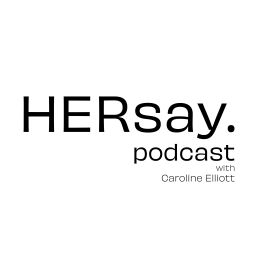 Podcast thumbnail for HERsay Podcast