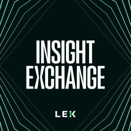 Podcast thumbnail for Insight Exchange by L.E.K. Consulting