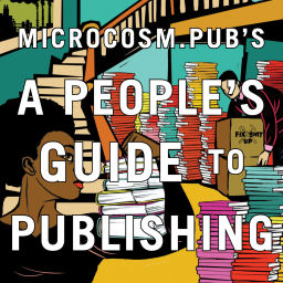 Podcast thumbnail for A People's Guide to Publishing
