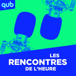 Podcast thumbnail for Les rencontres de l'heure